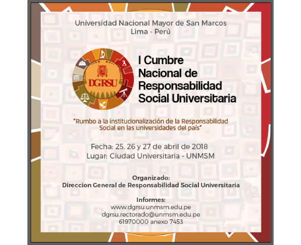 I CUMBRE NACIONAL DE RESPONSABILIDAD SOCIAL UNIVERSITARIA UNMSM 2018