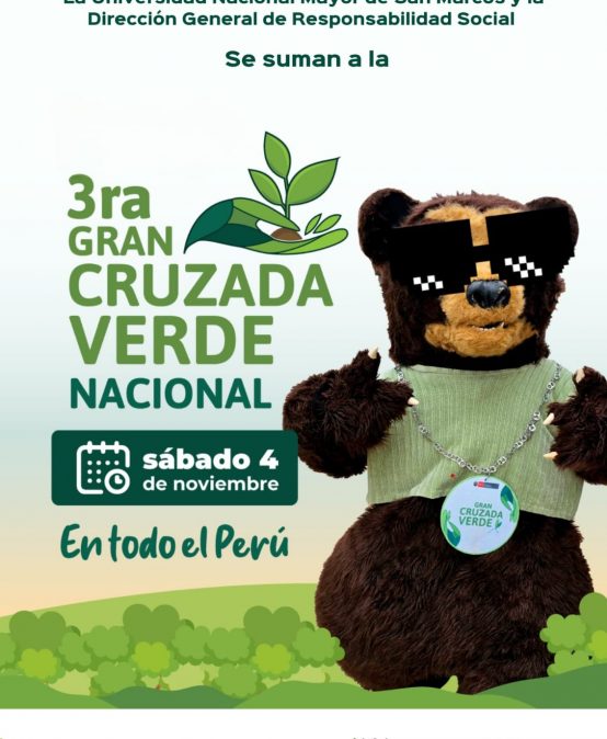 La UNMSM participará en la 3era Gran Cruzada Verde Nacional