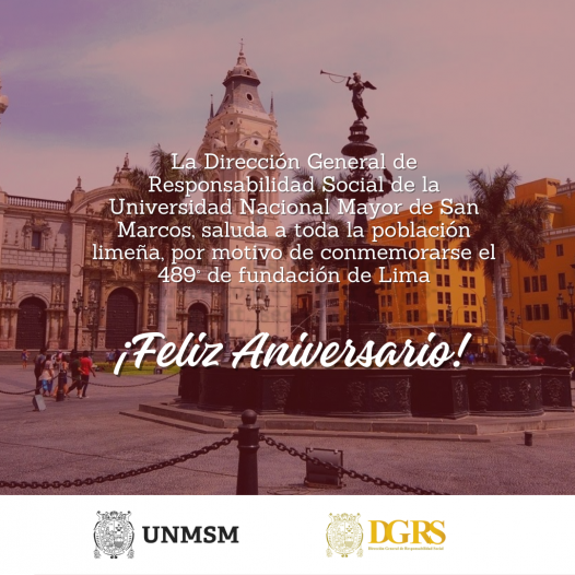Saludo Institucional por el 489° aniversario de Lima.