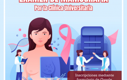 EXAMEN DE MAMOGRAFÍA GRATUITO POR LA CLÍNICA UNIVERSITARIA